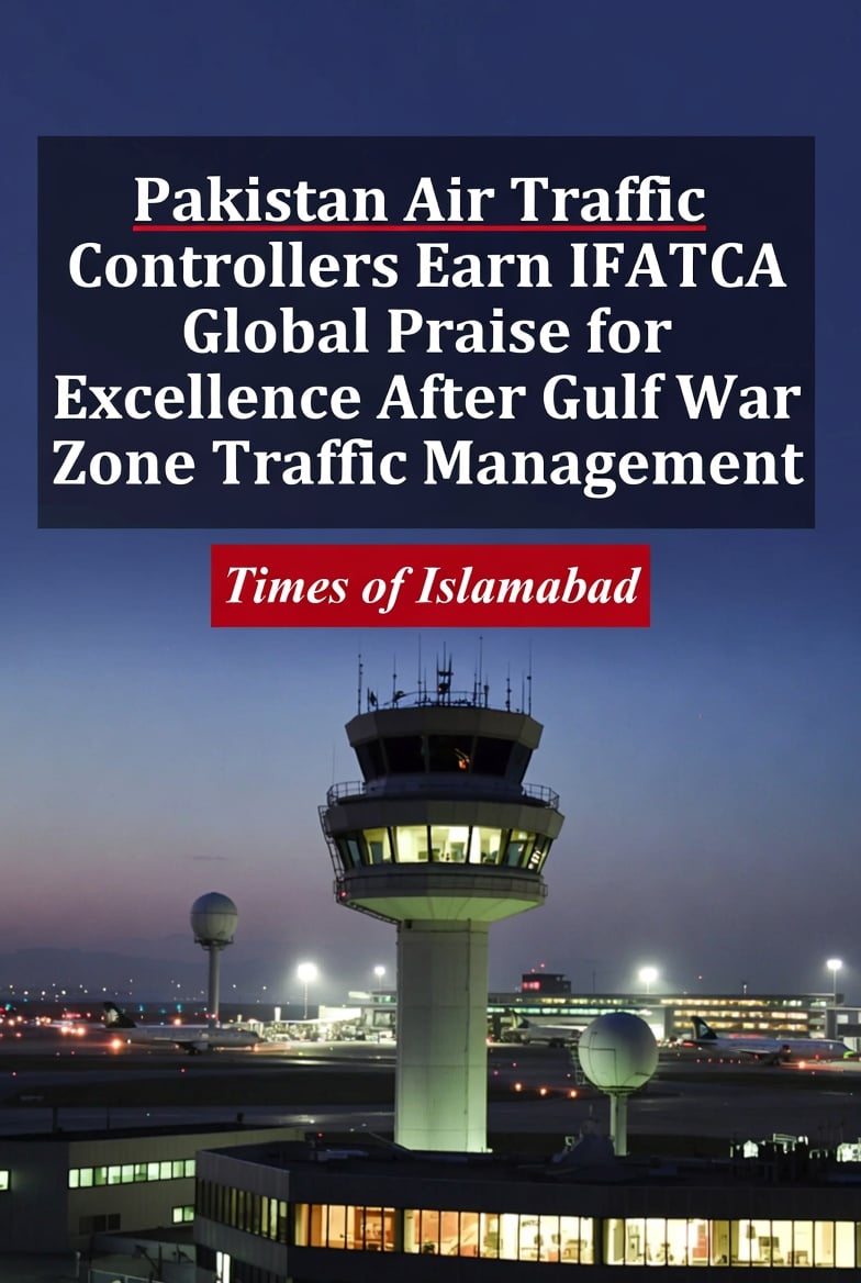 Pakistan Air Traffic Controllers Receive IFATCA Global Praise for Excellence