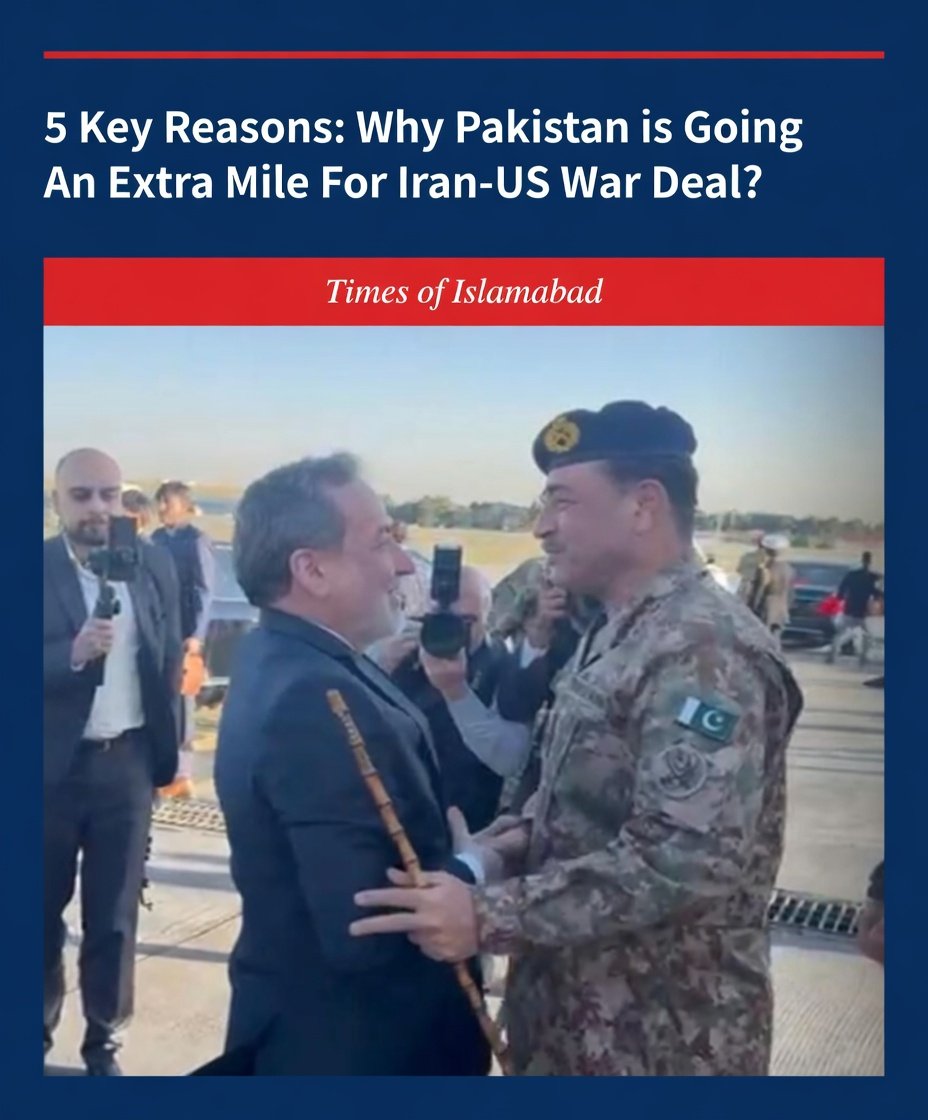 5 Key Reasons: Why Pakistan Going An Extra Mile For Iran US War Deal?