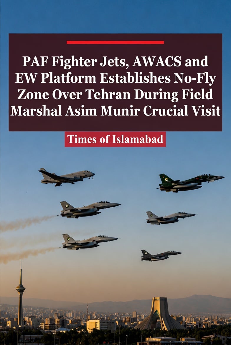 How PAF Jets, EW and AWACS Established No Fly Zone Over Tehran to Protect FM Asim Munir Visit From Israeli Threats?