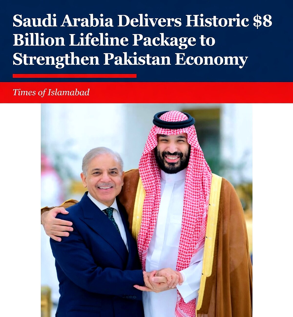 Saudi Arabia Delivers Historic $8 Billion Lifeline Package to Strengthen Pakistan Economy