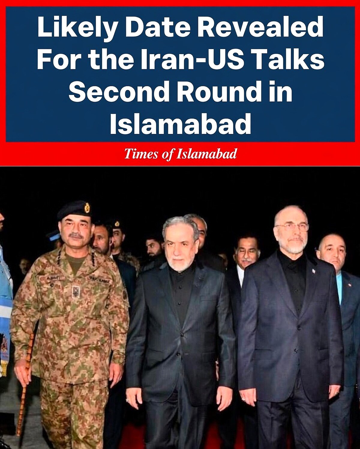 Iran-US Talks Set for Second Round in Islamabad On This Day?