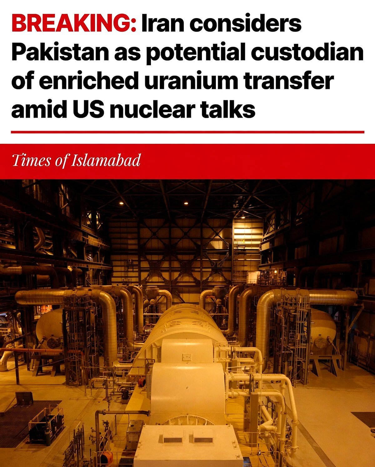 Iran Eyes Pakistan As Potential Country for Sensitive Uranium Transfer Role
