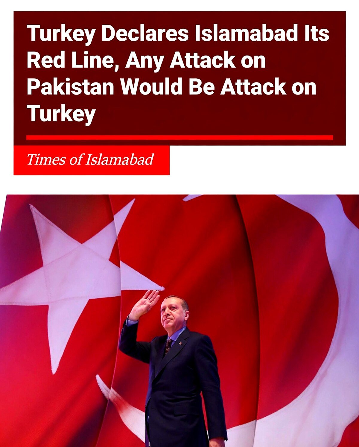 Turkey Declares Islamabad Its Red Line?