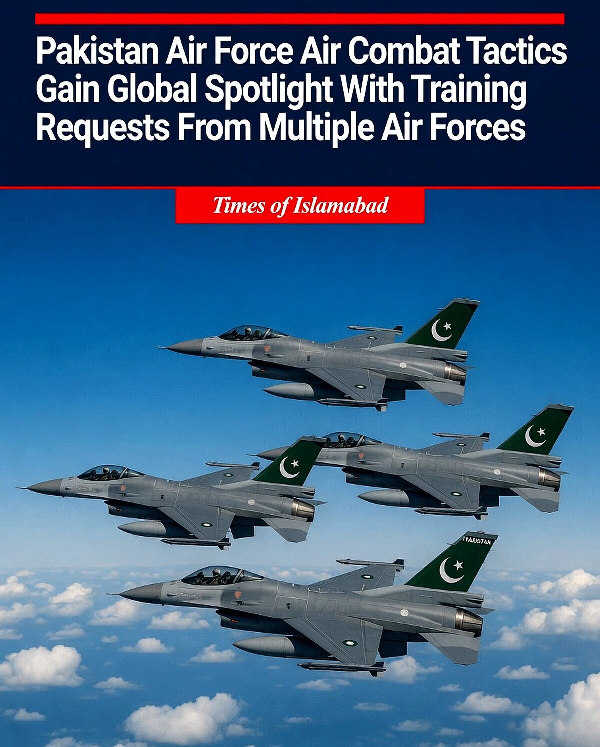 PAF Pilots Air Combat Tactics Gain Global Spotlight With Training Requests From Multiple Air Forces 