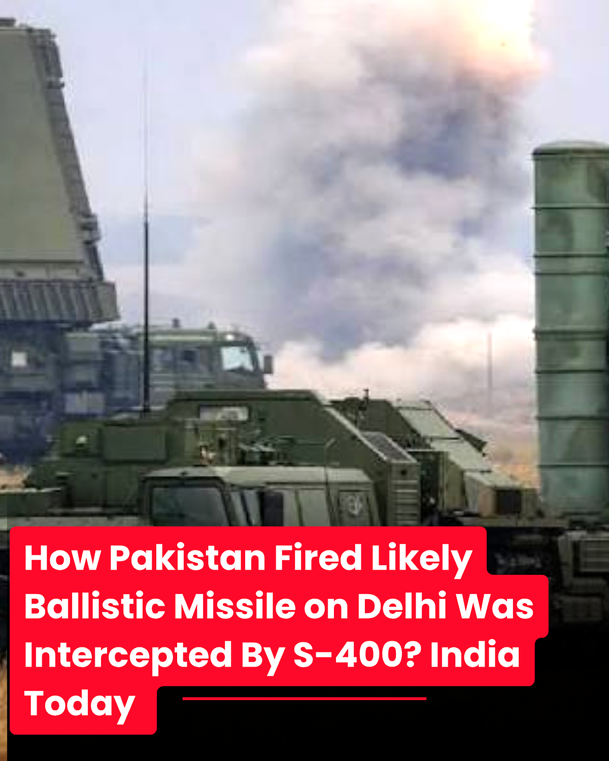 India Claimed to Intercept Pakistani Ballistic Missile Fired at Delhi in Ops Sindoor: India Today 