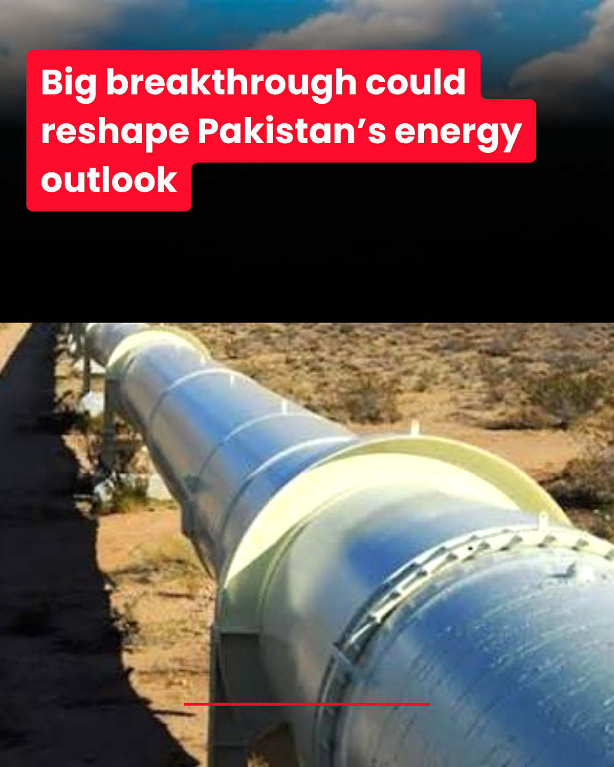 Pakistan's OGDCL Revived Huge Dormant Gas Well Without Foreign Help Raising Energy Hopes