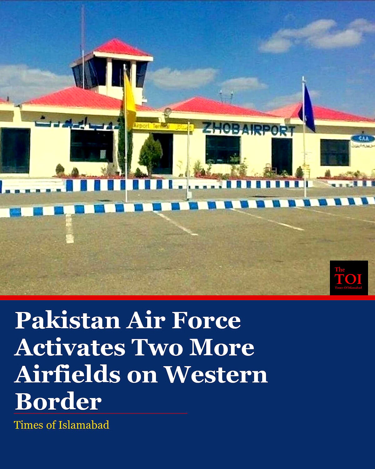 Pakistan Usaf Roda Pakistan Air Force Activates Two More Airfields on Western Border