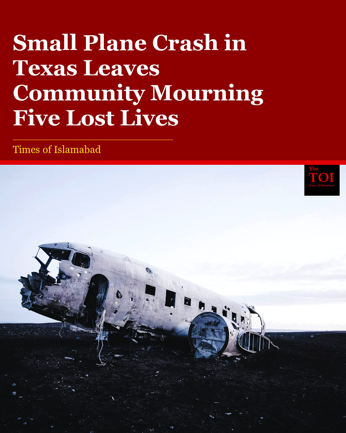 Tragic Plane Crash in Texas Claims Five Lives