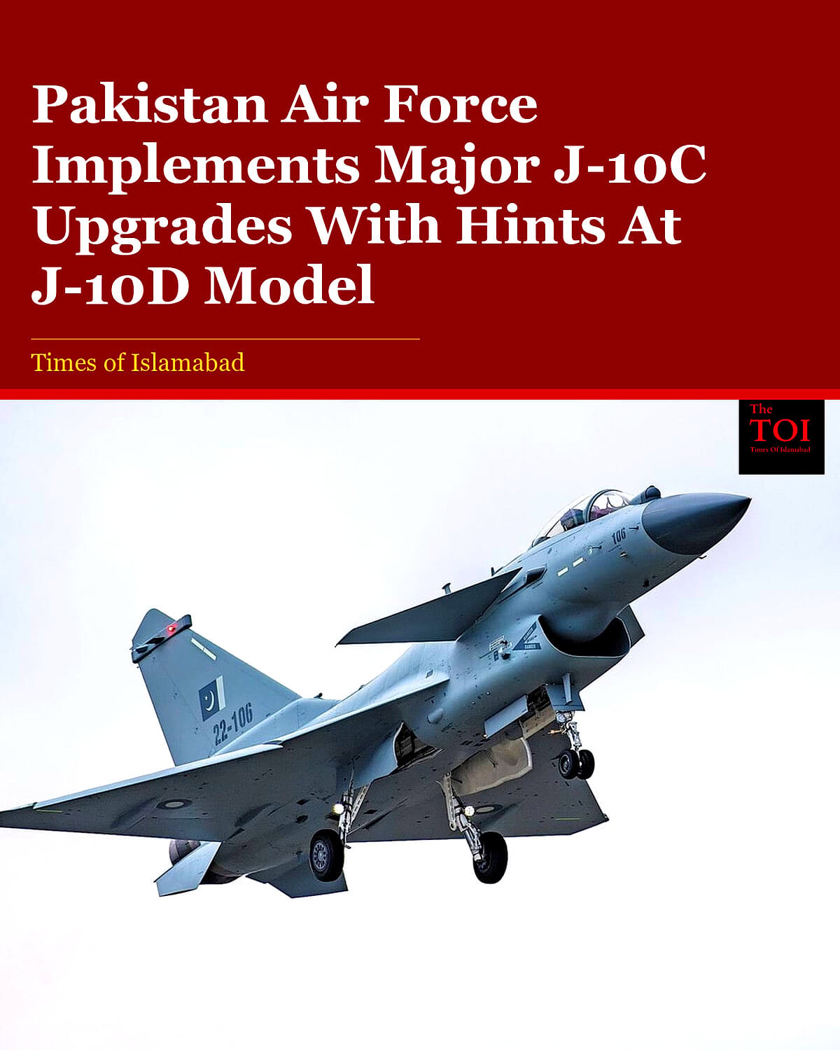 Pakistan Air Force Advances J-10C Upgrades to Multi-Role Next