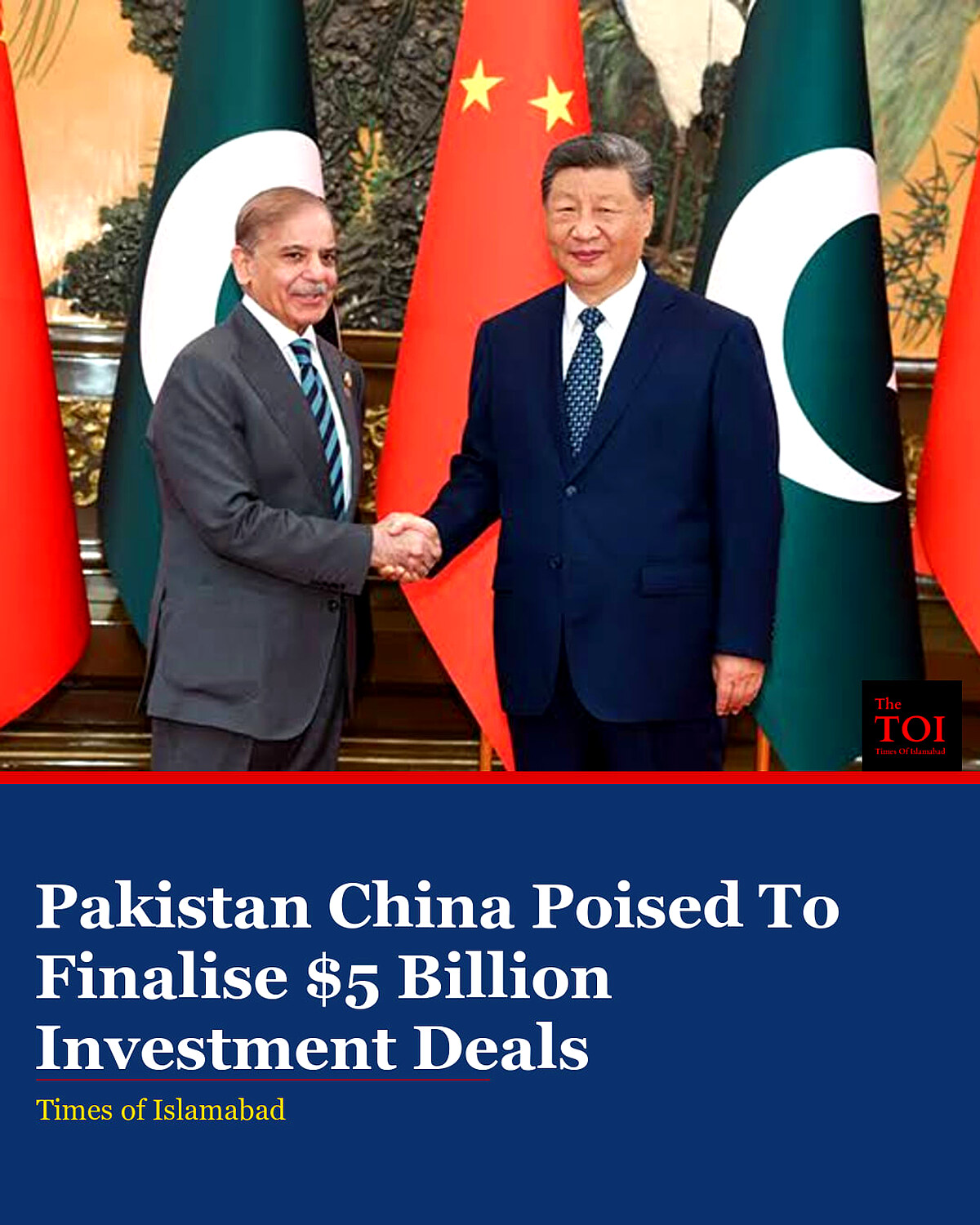 Pakistan, China to Sign Over $5 Billion Deals During PM Shehbaz