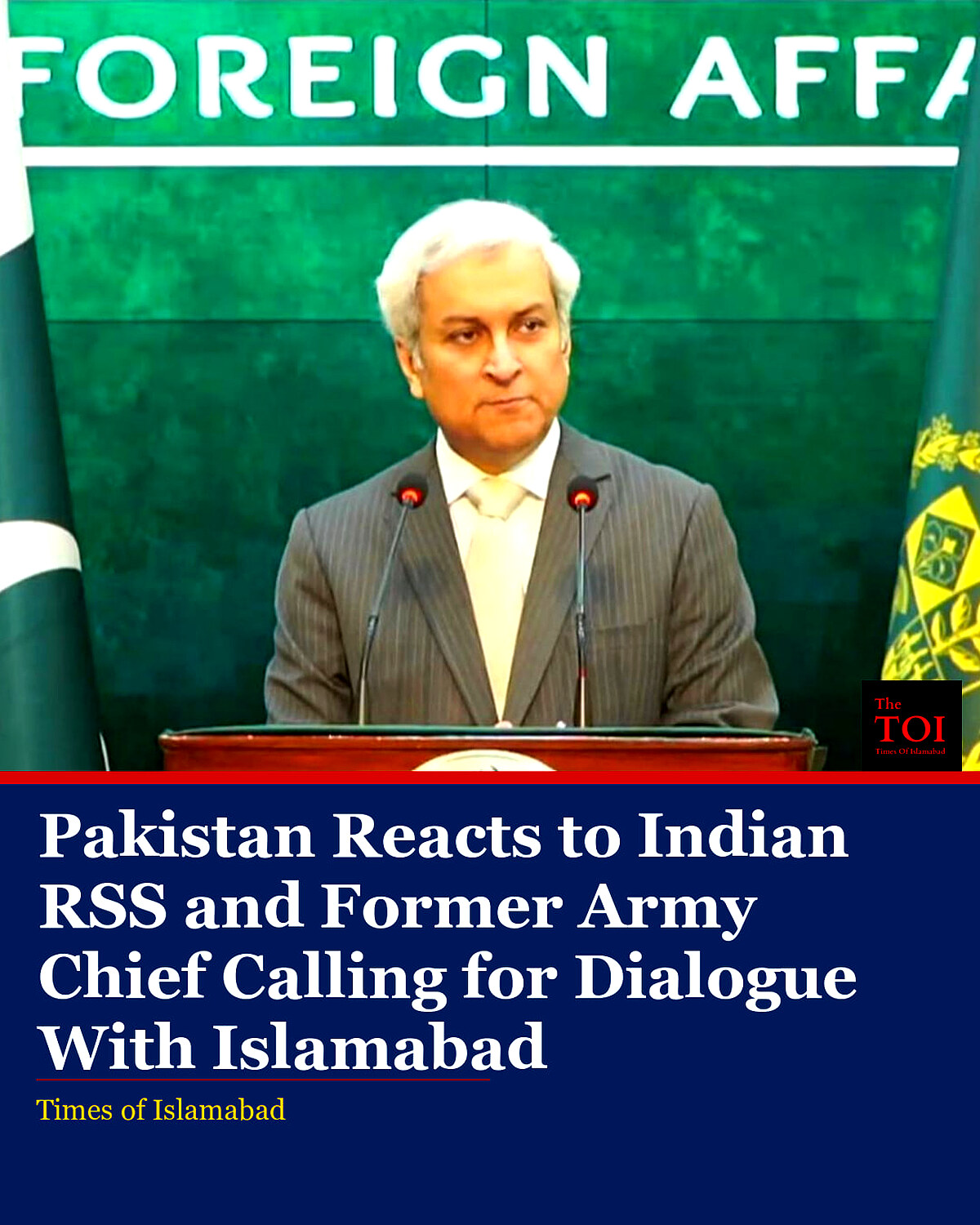 Pakistan Reacts to Indian RSS and Former Army Chief Calling for
