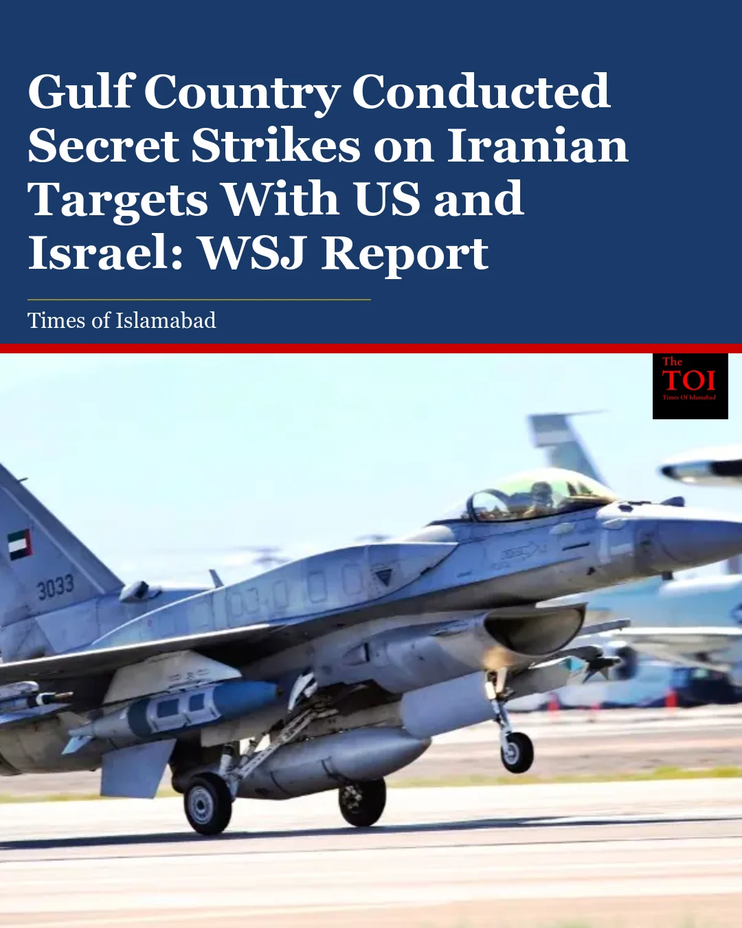 Wall Street Journal Reveals UAE's Direct Military Strikes on Iran